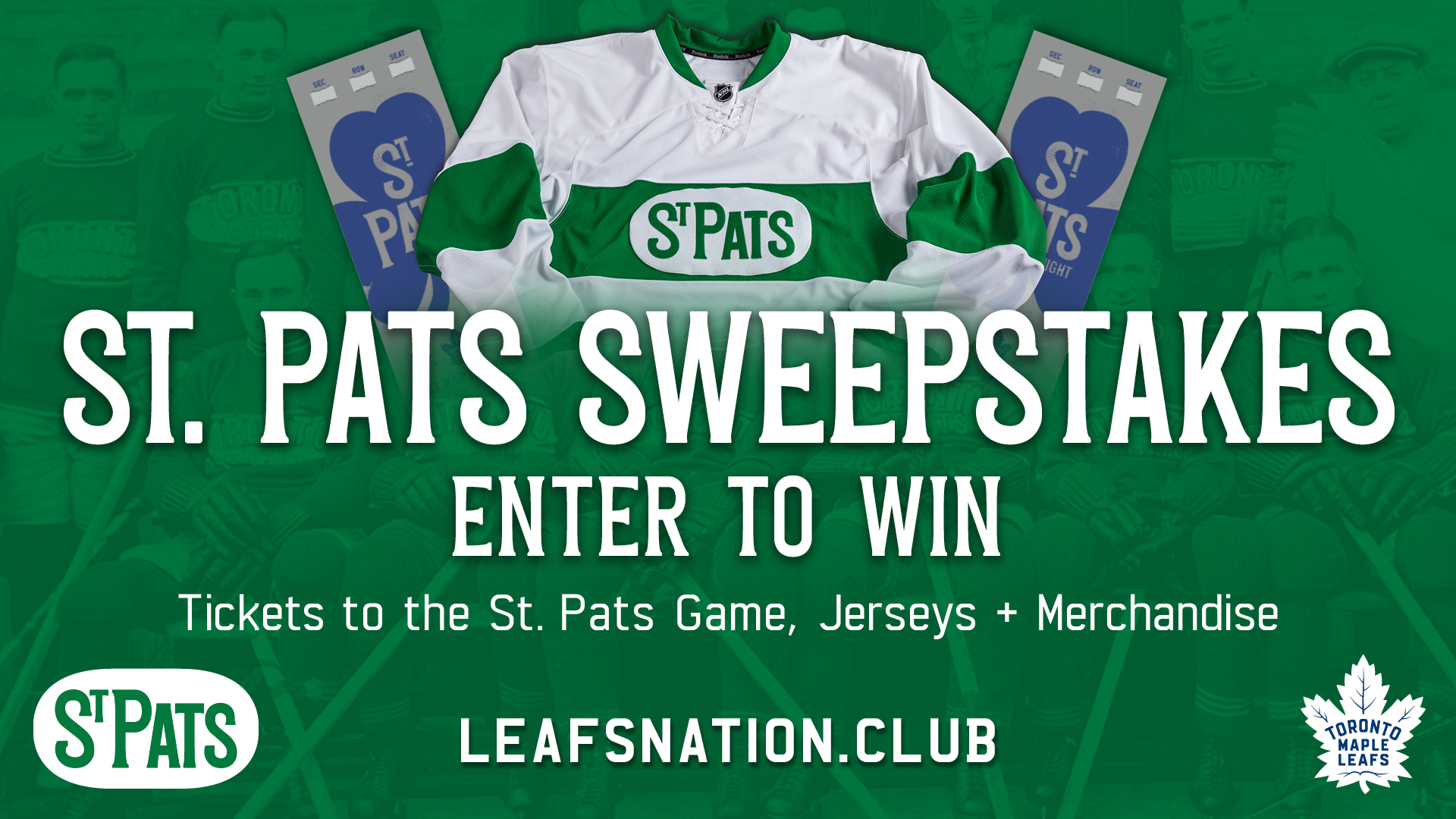 Leafs Nation Contest - St. Pats Sweepstakes